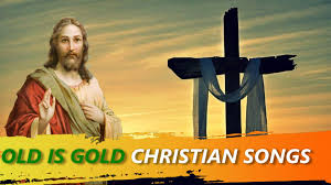 Old is Gold - Old Christian Songs